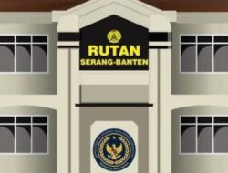 Terungkap di Rutan Serang, Sewa Ponsel, Kamar VVIP Rp5 Juta hingga Dugaan Perdagangan Seks WBP Perempuan